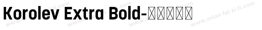 Korolev Extra Bold字体转换